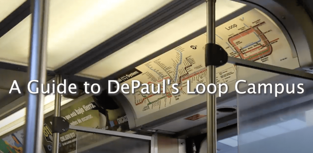 A Guide to DePaul’s Loop Campus