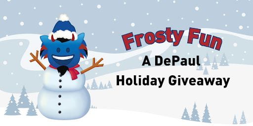 Frosty Fun: A DePaul Holiday Giveaway